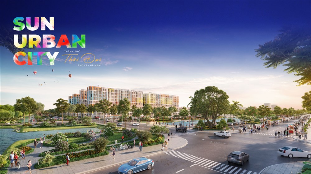 Sun Urban Hà Nam - Thành phố thời đại mới